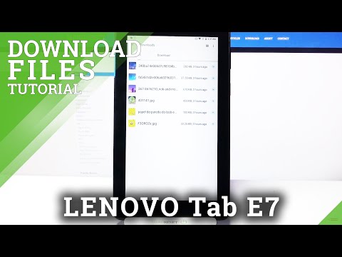 Where to Find Downloaded Files in Lenovo Tab E7 - Locate and Open Downloads