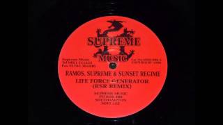 Ramos, Supreme & Sunset Regeme - Life force generator - RSR Remix - RSR Recordings