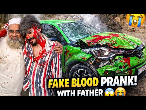 MISHKAT KA ACCIDENT HOGAYA 💔 FAKE BLOOD PRANK ON MY FATHER 