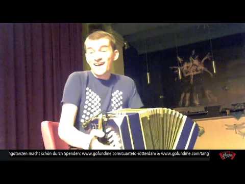 Cuarteto Rotterdam - Live in Tangotanzen macht schön, Berlin (25.04.2020)