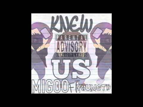 King Migoo - KnewUs Ft YoungTD