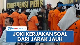 Sindikat Joki UTBK Unhas Ditangkap Polisi, Tanam Aplikasi Remote untuk Jawab Soal dari Jarak Jauh