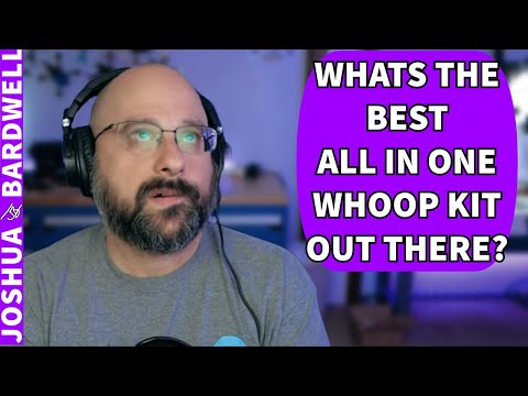 What's The Best All In One Whoop Kit For FPV? - FPV Questions