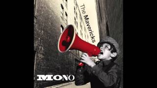 The Mavericks - Pardon Me