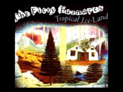 The Fiery Furnaces - Tropical Iceland [Album Version]