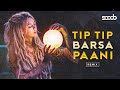 Tip Tip Barsa Paani Club Mix DJ Scoob DJ G7