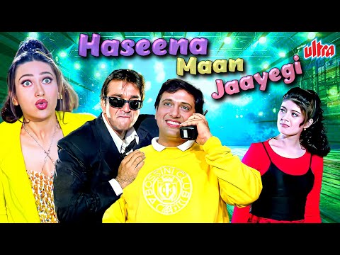 Haseena Maan Jayegi - 90s Bollywood Blockbuster Hindi Movie - Govinda, Sanjay Dutt & Karisma Kapoor