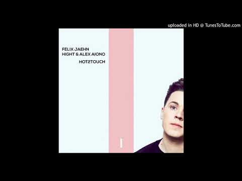 Felix Jaehn, Hight, Alex Aiono - Hot2Touch 432 Hz