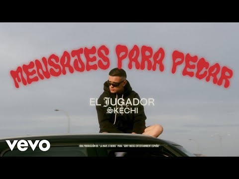 Skechi, MPV - Mensajes Para Pecar