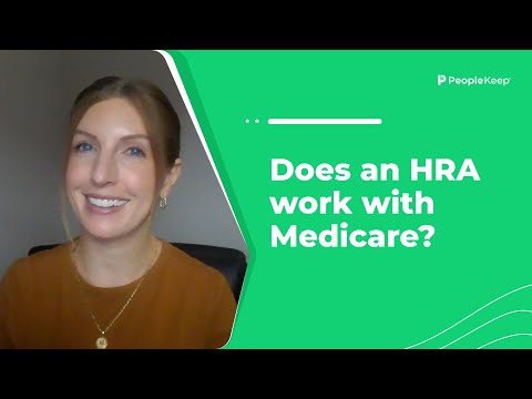 Does an HRA work with Medicare?