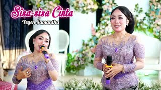 Download lagu PENAK E SUARANE MBAK YEYEN - SISA-SISA CINTA - YEYEN SAMANTHA mp3 Download lagu PENAK E SUARANE MBAK YEYEN - SISA-SISA CINTA - YEYEN SAMANTHA mp3