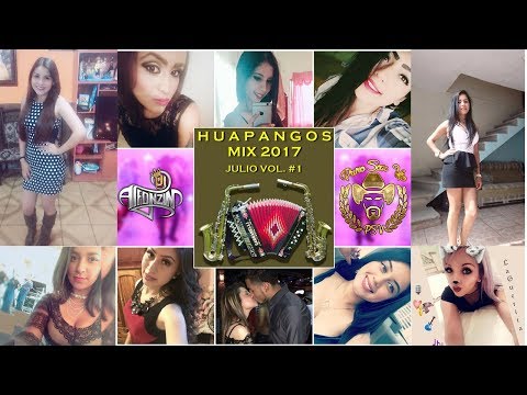 Huapangos Mix 2017 Lo más nuevo Julio 