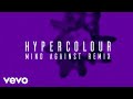 CamelPhat, Yannis - Hypercolour (Mind Against Remix) [Audio]