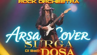 Download lagu SURGA DI BALIK DOSA (ROCK ORCHESTRA)  mp3