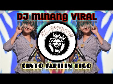 dj minang terbaru cinto sapilin tigo | viral tiktok full bass