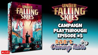Under Falling Skies Campaign Playthrough Ep. 5