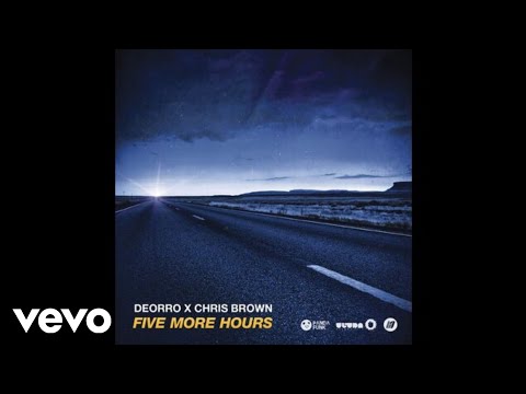 Deorro x Chris Brown - Five More Hours (Official Audio)