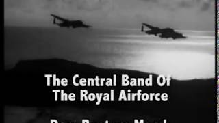 The Central Band Of The Royal Airforce   Dam Busters March