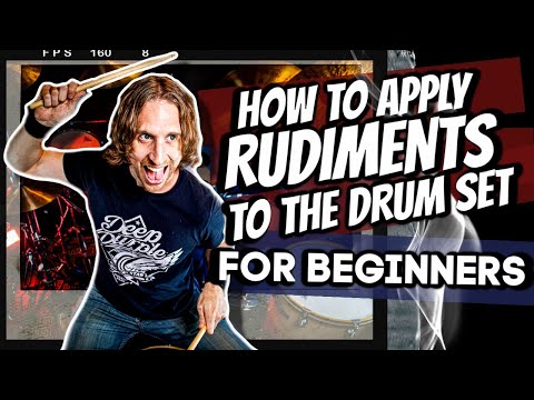 HOW TO APPLY RUDIMENTS TO THE DRUM SET