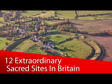 12 Extraordinary Sacred Sites in Britain