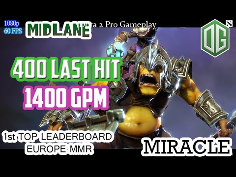Dota 2 | OG Miracle Play As Alchemist | 400 LAST HIT, 1400 GPM | 8824 MMR