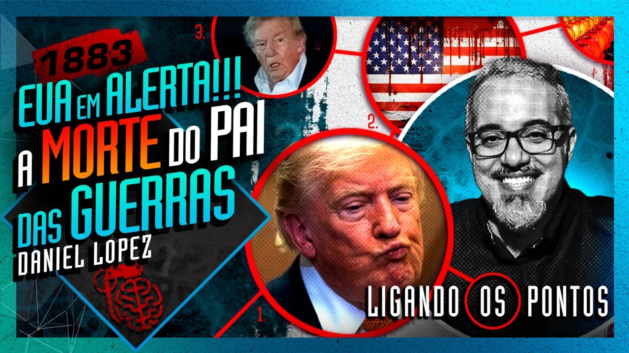 EUA EM ALERTA! MORRE O PAI DAS GUERRAS AMERICANAS: DANIEL LOPEZ - Inteligência Ltda. Podcast #1883