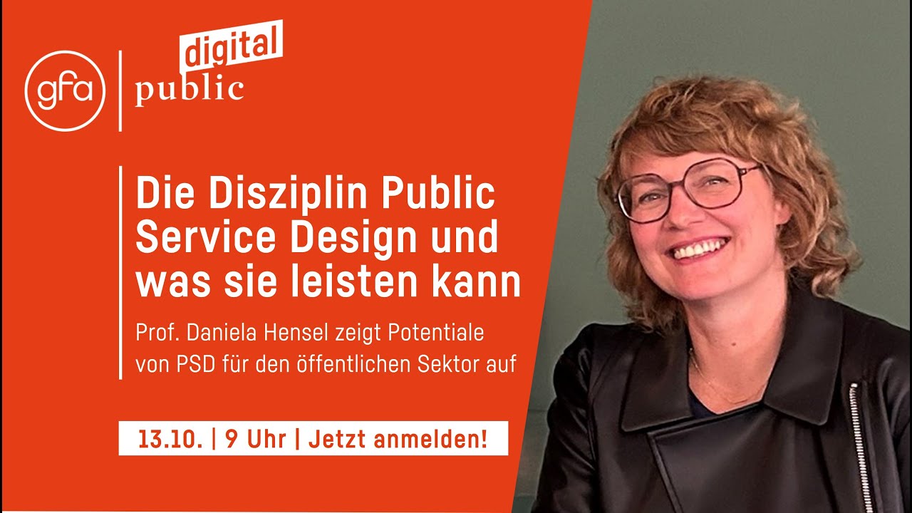 public | digital – "Die Disziplin Public Service Design und was sie leisten kann" mit Daniela Hensel