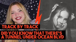 OCEAN BLVD: TRACK BY TRACK (PARTE 1) | LANA DEL REY | LANAVERSO