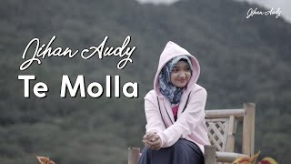 Download lagu Jihan Audy TE MOLLA Cover... mp3