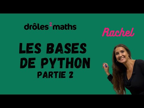 Replay Cours Python - Les bases de Python - Partie 2