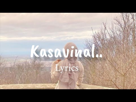 Kasavinal... ❤️| കസവിനാൽ....| Malayalam lyrics | Hanan Shaah | kasavinal lyrics | #music #lyrics