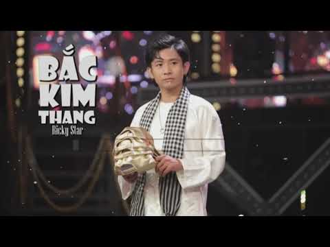 KARAOKE - BẮC KIM THANG | RICKY STAR | BEAT CHUẨN CÓ BÈ