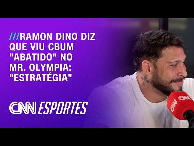 Ramon Dino diz que viu Cbum “abatido” no Mr. Olympia: “Estratégia” | CNN ESPORTES