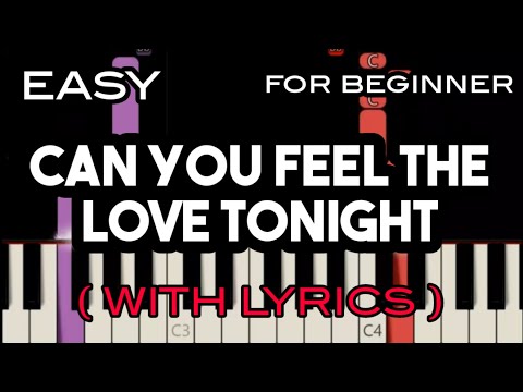CAN YOU FEEL THE LOVE TONIGHT ( LYRICS ) - ELTON JOHN | SLOW & EASY PIANO