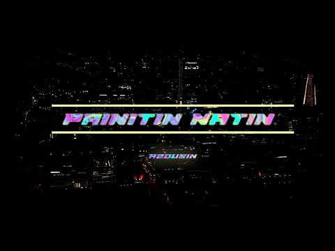 Aeousin - Painitin natin (Prod. By EMAL)