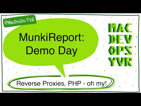 MDOYVR22 - MunkiReport Reverse Proxy Docker Setup Demo Day