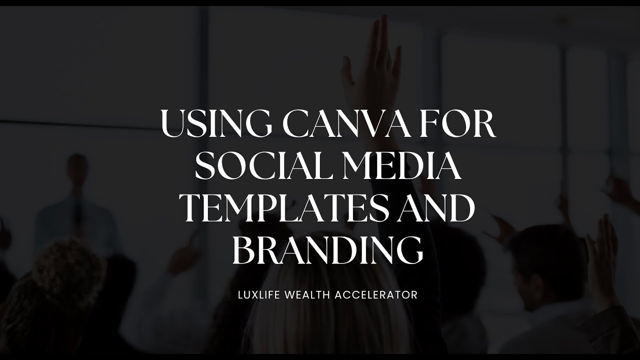 Using Canva for Social Media Templates and Branding