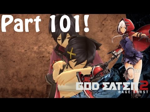 God Eater 2 Rage Burst Part 101 Rescuing Nana!