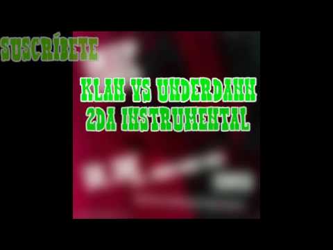 Klan vs Underdann 2da Instrumental 4tos Quinto escalon