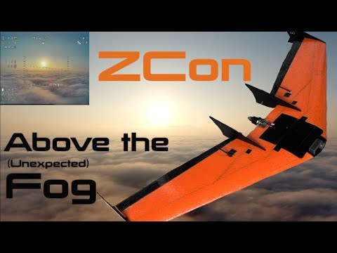ZCon - FPV Above the Low Fog - Landing = 😱  😬