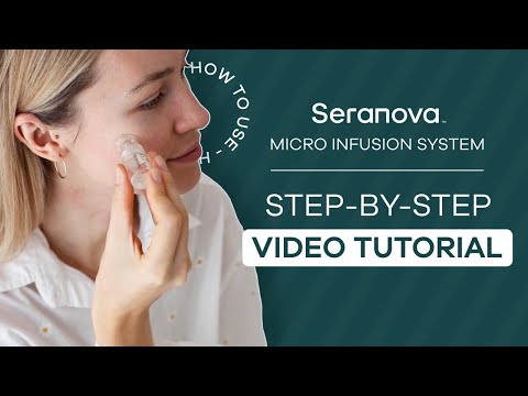Micro Infusion System Seranova - Step-by-Step Video Tutorial