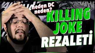 The Killing Joke Animasyonu REZALETİ - NEDEN DC COMICS, NEDEN?! [cs] (joker kalp batman)