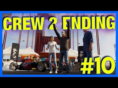 The Crew 2 Let's Play : LAST RACE!! (Ending)