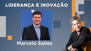 Luiz Calainho recebe Marcelo Salles – Liderança e Inovação – 18/07/2023