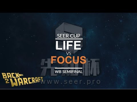 Seer Cup - WB Semifinal: [O] FoCuS vs. Life [N]