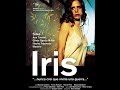 Ирис / Iris (2004), Роса Верхес 