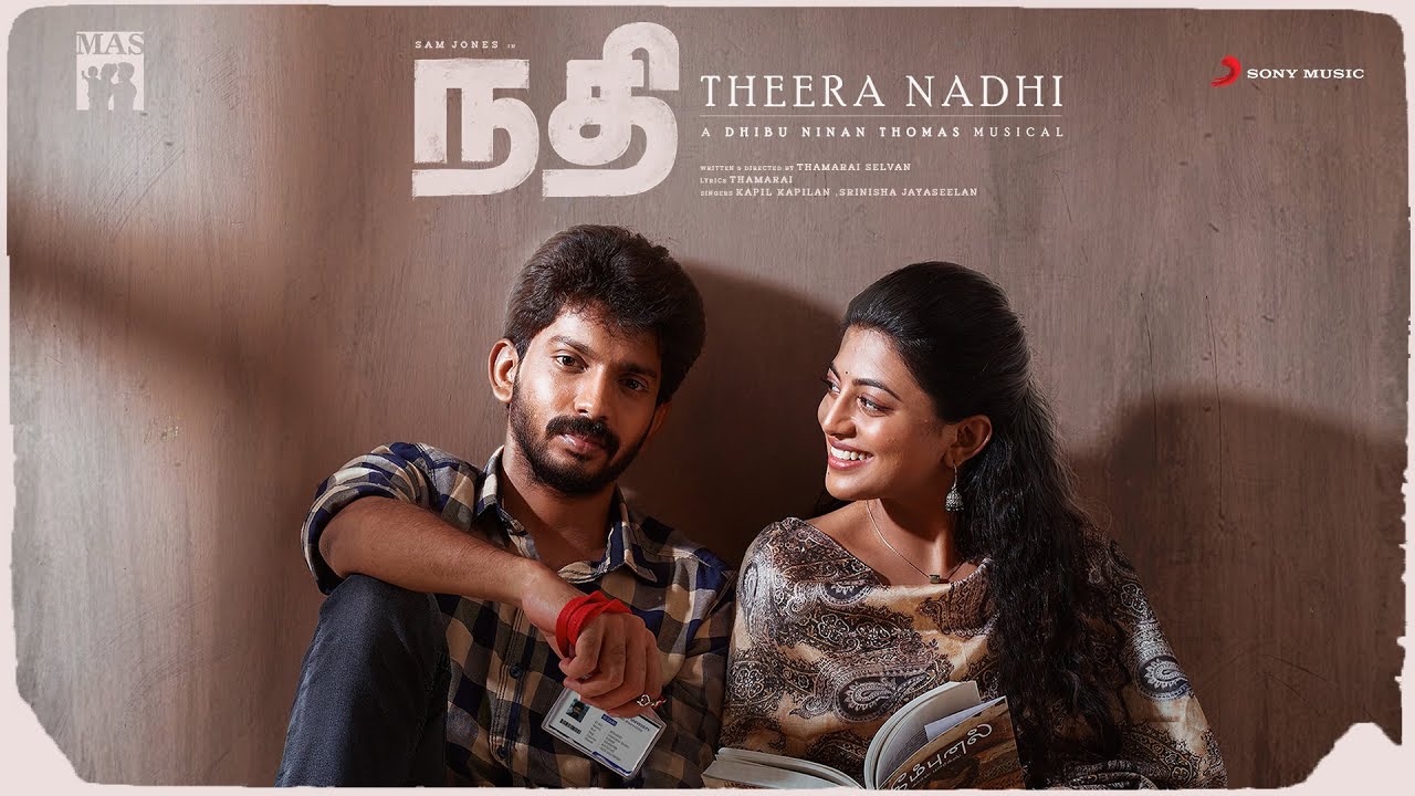 Theera Nadhi Song Lyrics | Nadhi | Kapil Kapilan, Srinisha Jayaseelan