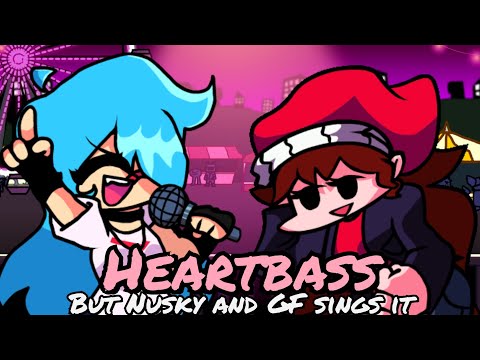 Heartbass but Nusky and GF sings it | Cover FNF