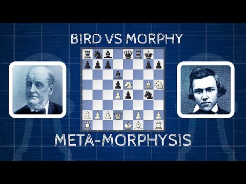 Meta-Morphysis| Henry Edward Bird vs Paul Morphy | 1858