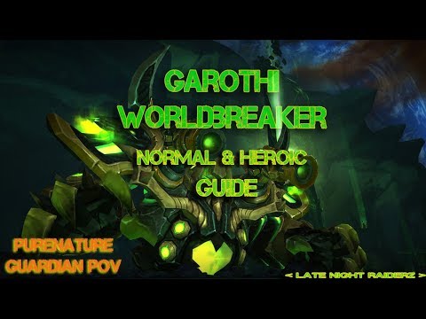 Garothi WorldBreaker - Normal/Heroic Guide - Antorus, the Burning Throne - Tank POV [GR]